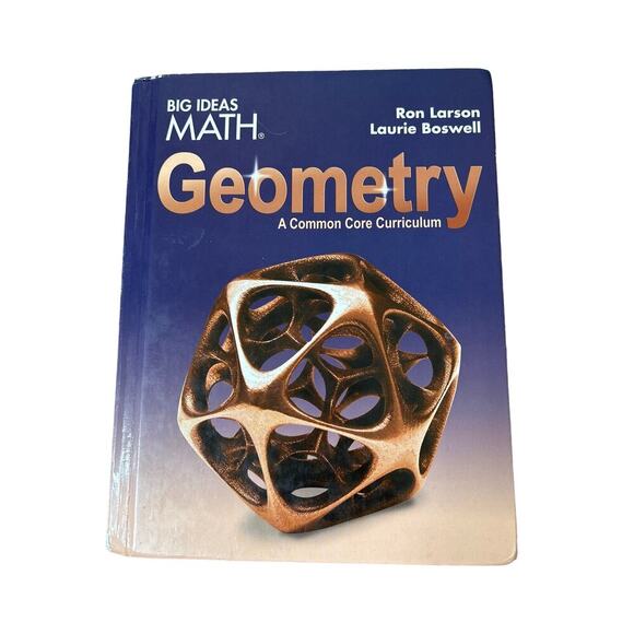 Ron Larson Big Ideas Math HS Geometry: A Common Core Curriculum, Student Edition - Picture 1 of 4